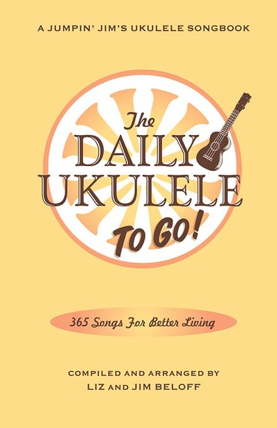 Jumpin Jim's The Daily Ukulele TO GO! (5.5"x8.5") P119270