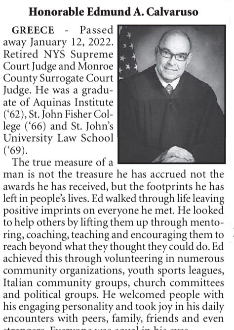 We were saddened to learn of the passing of Judge Edmond Calvaruso. We knew him when he was Eddie...