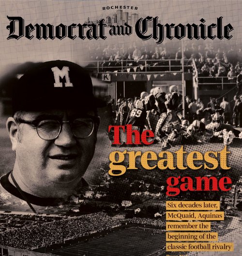 The lead article in Sunday’s Democrat and Chronicle was about "the big game" in 1964 when McQuaid...