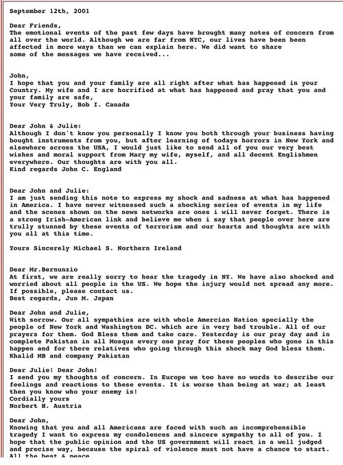 These were the comments sent to me from around the world after the events of September 11. It is ...