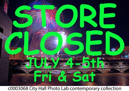 Store Closed 7/4-5