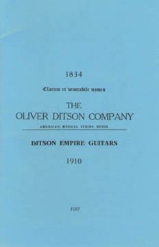 Oliver Ditson Guitars 1910 #1
