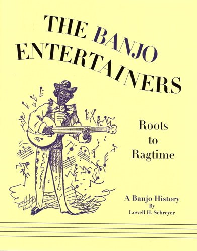 The Banjo Entertainers: Roots to Ragtime #1