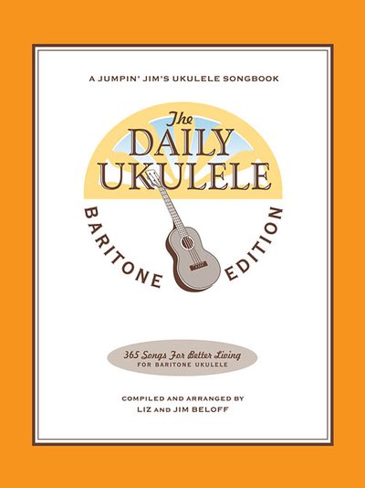 Jumpin' Jim's The Daily Ukulele: Baritone Edition P121280