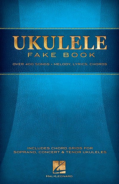 Hal Leonard Ukulele Fake Book Full Size Edition (9"x12") P138652
