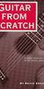 Guitar From Scratch by Bruce Emery (SKU: 16892) 16892