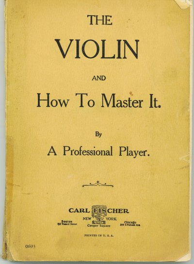 The Violin and How To Master It by a Professional Player by Jean White 19621