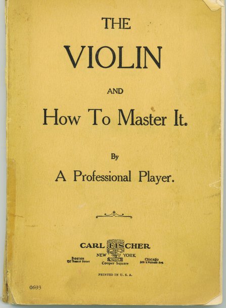 The Violin and How To Master It by a Professional Player by Jean White #1