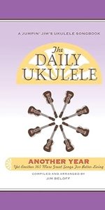 Jumpin' Jim's The Daily Ukulele Another Year *NEW*